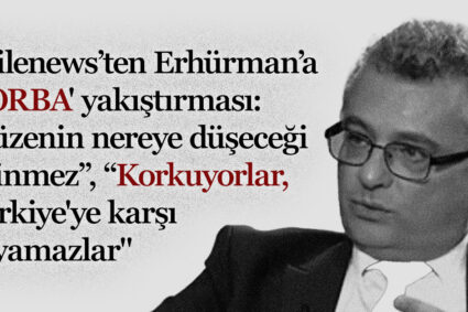 Erhürman: Fark sadece kelimelerde, anlamda değil